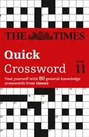 Times Quick Crossword Book 11 - 80 światowej sławy krzyżówek z Times2 - Times Quick Crossword Book 11 - 80 World-Famous Crossword Puzzles from the Times2