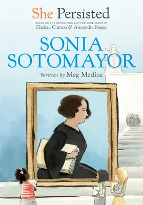 Wytrwała: Sonia Sotomayor - She Persisted: Sonia Sotomayor