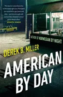 American By Day - nominowana do nagrody CWA Gold Dagger Award - American By Day - Shortlisted for the CWA Gold Dagger Award