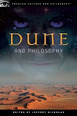 Diuna i filozofia: Weirding Way of the Mentat - Dune and Philosophy: Weirding Way of the Mentat