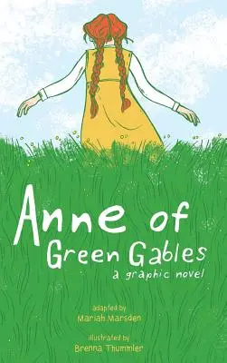 Ania z Zielonego Wzgórza: Powieść graficzna - Anne of Green Gables: A Graphic Novel