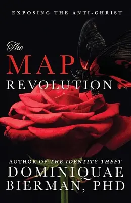Rewolucja MAP: Demaskowanie antychrysta - The MAP Revolution: Exposing the Anti-Christ