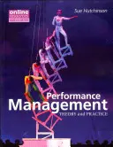 Zarządzanie wydajnością: Teoria i praktyka - Performance Management: Theory and Practice