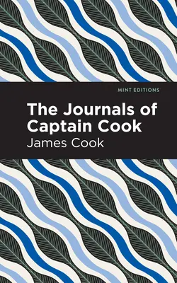 Dzienniki kapitana Cooka - The Journals of Captain Cook