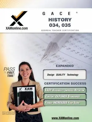 Egzamin certyfikacyjny dla nauczycieli GACE History 034, 035 - GACE History 034, 035 Teacher Certification Exam