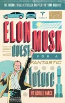 Elon Musk - wydanie dla młodych czytelników - Elon Musk Young Readers' Edition