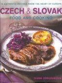 Czeskie i słowackie jedzenie i gotowanie - Czech and Slovak Food and Cooking