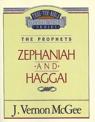 Przekłady Biblijne, tom 31: Prorocy (Zachariasz/Haggaj), 31 - Thru the Bible Vol. 31: The Prophets (Zephaniah/Haggai), 31