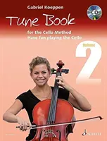 METODA GRY NA WIOLONCZELI - KSIĄŻKA MELODII 2 - CELLO METHOD TUNE BOOK 2