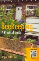 Pszczelarstwo - praktyczny przewodnik - Beekeeping - A Practical Guide