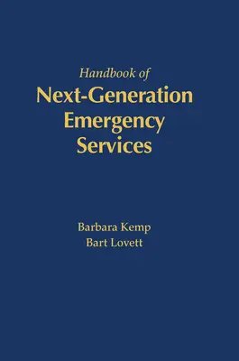 Podręcznik służb ratunkowych nowej generacji - Handbook of Next Generation Emergency Services