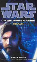 Star Wars: Gambit Wojen Klonów - Skradanie się - Star Wars: Clone Wars Gambit - Stealth