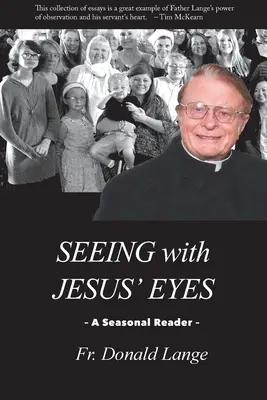 Widzieć oczami Jezusa - Seeing with Jesus' Eyes