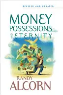 Pieniądze, majątek i wieczność - Money, Possessions and Eternity