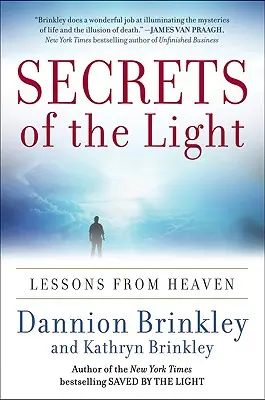 Sekrety światła: Lekcje z nieba - Secrets of the Light: Lessons from Heaven