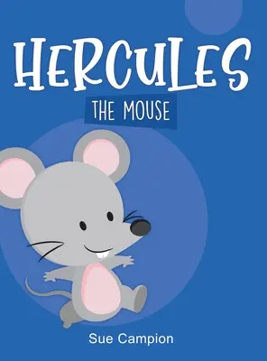 Mysz Herkules - Hercules the Mouse