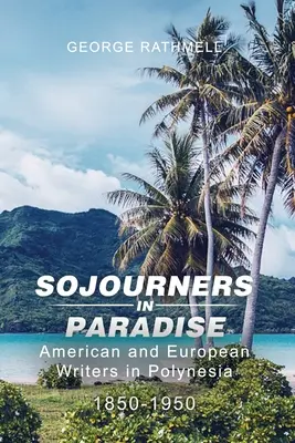 Wędrowcy w raju - Sojourners in Paradise