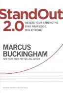 Standout 2.0: Oceń swoje mocne strony, znajdź przewagę, wygrywaj w pracy - Standout 2.0: Assess Your Strengths, Find Your Edge, Win at Work