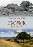 Oxenhope i Stanbury na przestrzeni czasu - Oxenhope and Stanbury Through Time