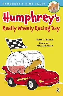 Prawdziwy dzień wyścigów na kółkach Humphreya - Humphrey's Really Wheely Racing Day