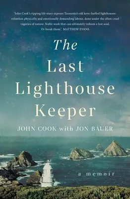 Ostatni latarnik: A Memoir - The Last Lighthouse Keeper: A Memoir