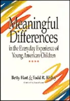 Znaczące różnice w codziennym doświadczeniu małych amerykańskich dzieci - Meaningful Differences in the Everyday Experience of Young American Children