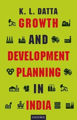 Planowanie wzrostu i rozwoju w Indiach - Growth and Development Planning in India