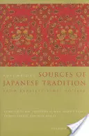 Źródła japońskiej tradycji: Od najdawniejszych czasów do 1600 roku - Sources of Japanese Tradition: From Earliest Times to 1600