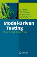 Testowanie oparte na modelach: Korzystanie z profilu testowania UML - Model-Driven Testing: Using the UML Testing Profile