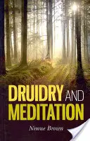 Druidyzm i medytacja - Druidry and Meditation