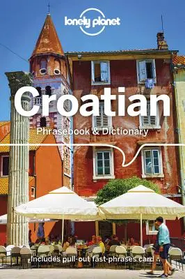 Lonely Planet Rozmówki i słownik chorwacki 4 - Lonely Planet Croatian Phrasebook & Dictionary 4