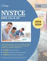 Przewodnik do nauki NYSTCE ESOL 022 i 116 CST 2019-2020: Przygotowanie do egzaminu NYSTCE English to Speakers of Other Languages i praktyczne pytania testowe - NYSTCE ESOL 022 & 116 CST Prep Study Guide 2019-2020: NYSTCE English to Speakers of Other Languages Exam Prep and Practice Test Questions