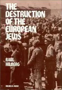 Zagłada Żydów europejskich - Destruction of the European Jews