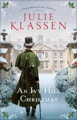 An Ivy Hill Christmas: A Tales from Ivy Hill Novella