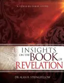Spostrzeżenia na temat Księgi Objawienia: Studium werset po wersecie - Insights on the Book of Revelation: A Verse by Verse Study