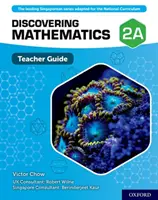 Odkrywanie matematyki: Przewodnik dla nauczyciela 2A - Discovering Mathematics: Teacher Guide 2A