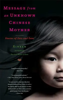Wiadomość od nieznanej chińskiej matki: Historie o stracie i miłości - Message from an Unknown Chinese Mother: Stories of Loss and Love