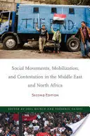 Ruchy społeczne, mobilizacja i kontestacja na Bliskim Wschodzie i w Afryce Północnej: Wydanie drugie - Social Movements, Mobilization, and Contestation in the Middle East and North Africa: Second Edition