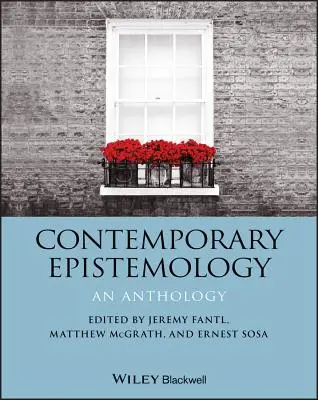 Epistemologia współczesna: Antologia - Contemporary Epistemology: An Anthology