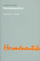 Zrozumieć hermeneutykę - Understanding Hermeneutics