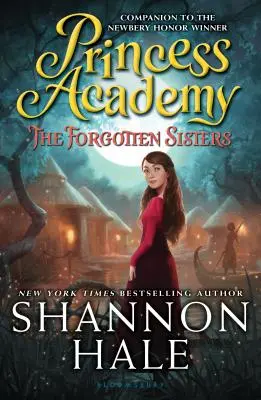 Akademia Księżniczek: Zapomniane siostry - Princess Academy: The Forgotten Sisters