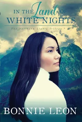 W krainie białych nocy - In the Land of White Nights