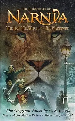 The Lion, the Witch and the Wardrobe Movie Tie-In Edition (Lew, czarownica i stara szafa) - The Lion, the Witch and the Wardrobe Movie Tie-In Edition