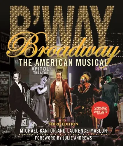 Broadway: Amerykański musical - Broadway: The American Musical