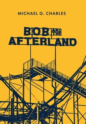 Bob i zaświaty - Bob and the Afterland