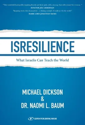 Isresilience: Czego Izraelczycy mogą nauczyć świat - Isresilience: What Israelis Can Teach the World