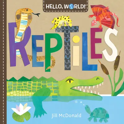 Witaj, świecie! Gady - Hello, World! Reptiles