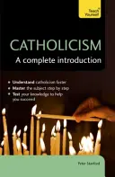 Katolicyzm: Kompletne wprowadzenie - Catholicism: A Complete Introduction