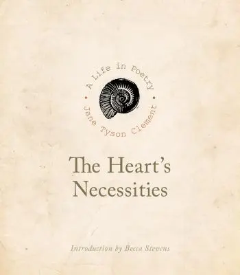 Potrzeby serca: Życie w poezji - The Heart's Necessities: Life in Poetry