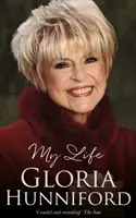 Gloria Hunniford: Moje życie - Gloria Hunniford: My Life